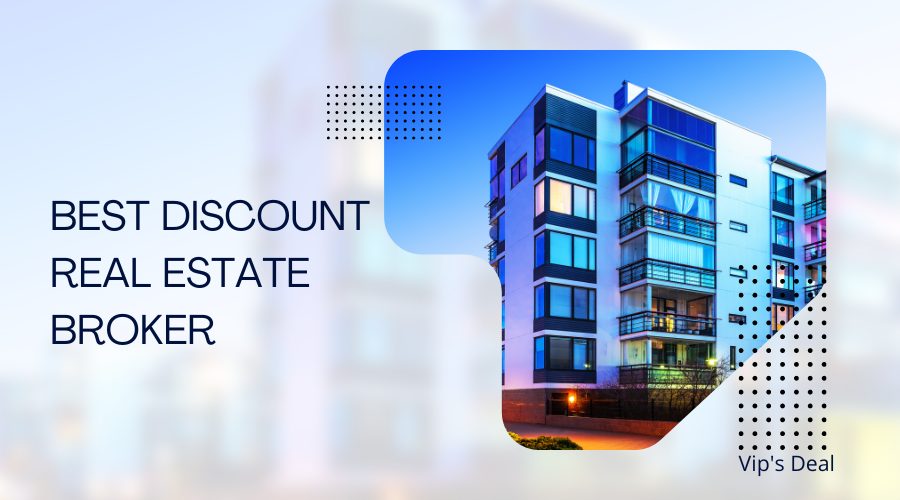 Best Discount Real Estate Broker